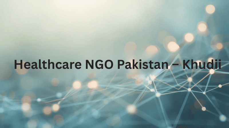 Healthcare NGO Pakistan